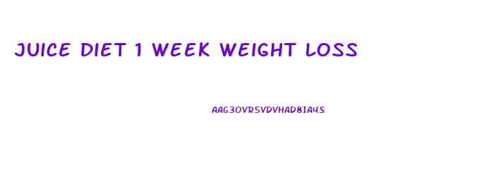 Juice Diet 1 Week Weight Loss