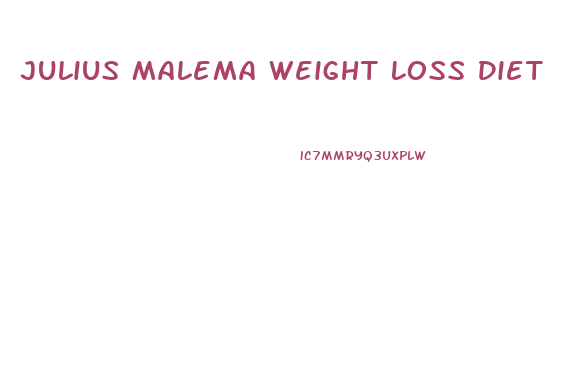 Julius Malema Weight Loss Diet