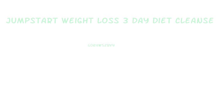 Jumpstart Weight Loss 3 Day Diet Cleanse