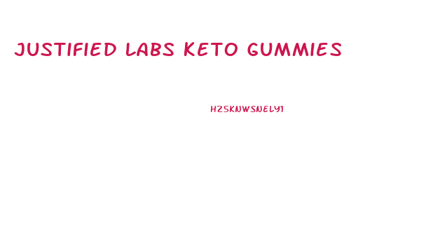 Justified Labs Keto Gummies