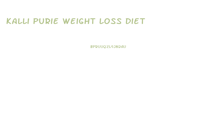 Kalli Purie Weight Loss Diet