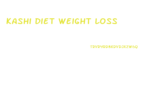 Kashi Diet Weight Loss