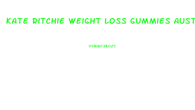 Kate Ritchie Weight Loss Gummies Australia
