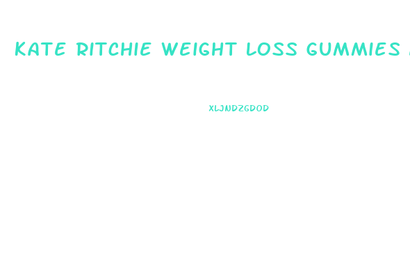 Kate Ritchie Weight Loss Gummies Australia