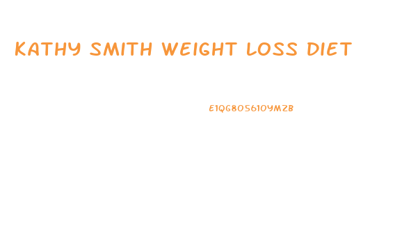 Kathy Smith Weight Loss Diet