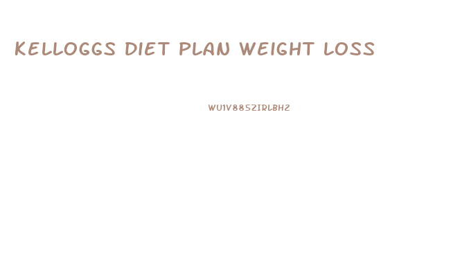 Kelloggs Diet Plan Weight Loss