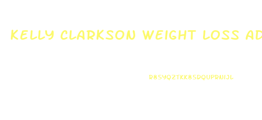 Kelly Clarkson Weight Loss Ads