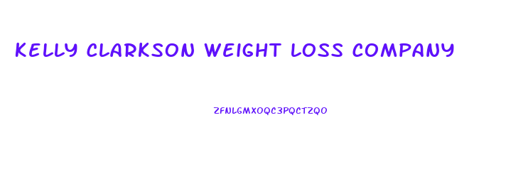 Kelly Clarkson Weight Loss Company
