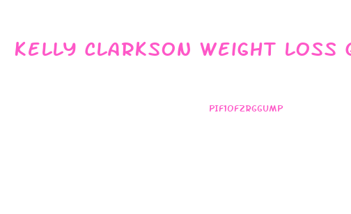 Kelly Clarkson Weight Loss Gummies Shark Tank