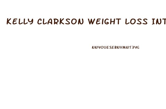 Kelly Clarkson Weight Loss Interview