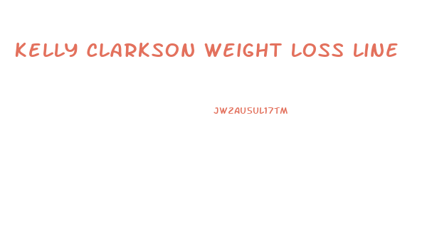 Kelly Clarkson Weight Loss Line