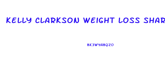 Kelly Clarkson Weight Loss Shark Tank
