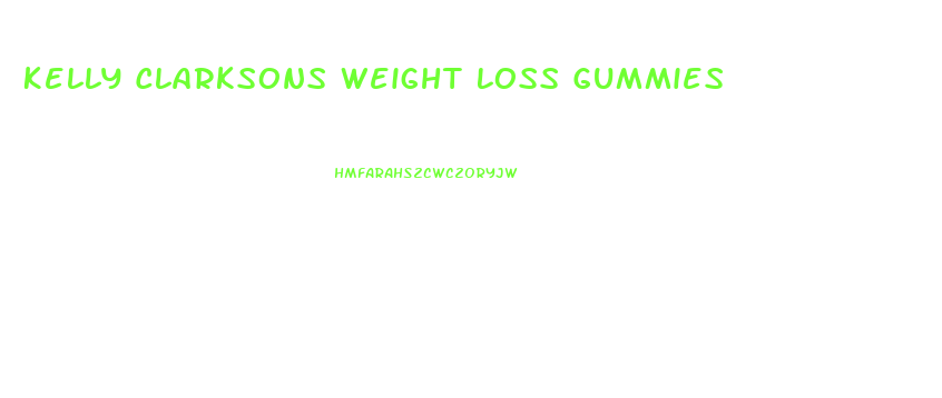 Kelly Clarksons Weight Loss Gummies