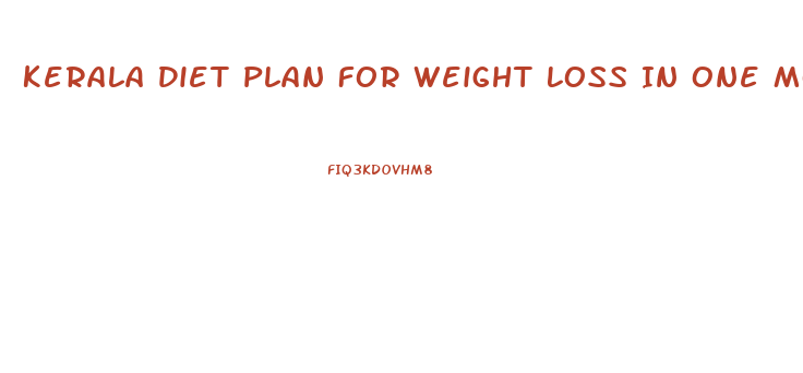 Kerala Diet Plan For Weight Loss In One Month Pdf