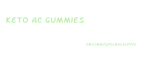 Keto Ac Gummies
