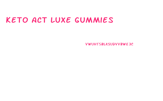 Keto Act Luxe Gummies