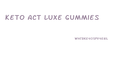 Keto Act Luxe Gummies