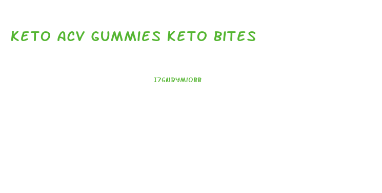 Keto Acv Gummies Keto Bites