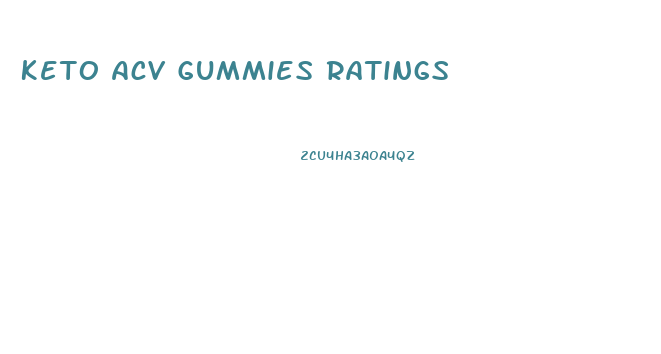 Keto Acv Gummies Ratings