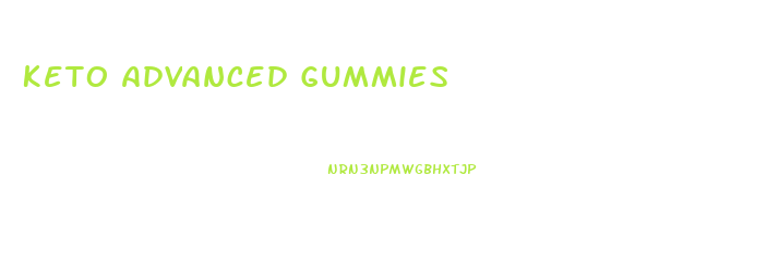 Keto Advanced Gummies