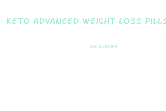 Keto Advanced Weight Loss Pills And Apple Cider Vinegar