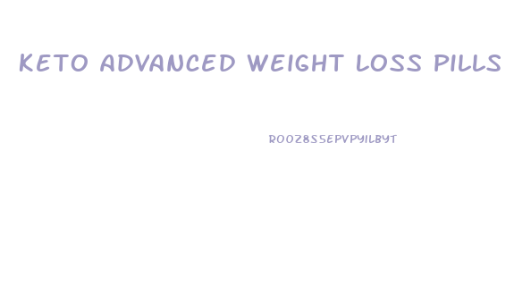 Keto Advanced Weight Loss Pills Dubai