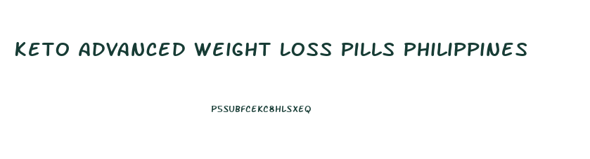 Keto Advanced Weight Loss Pills Philippines