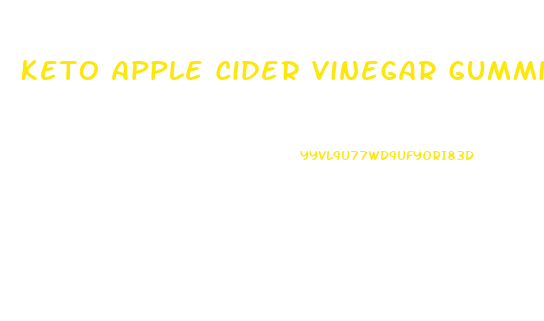 Keto Apple Cider Vinegar Gummies Dr Oz