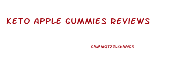 Keto Apple Gummies Reviews