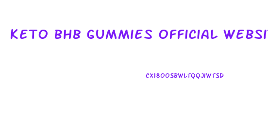 Keto Bhb Gummies Official Website