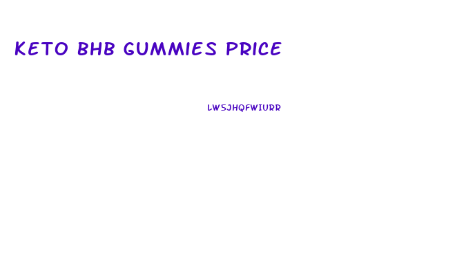 Keto Bhb Gummies Price