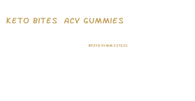 Keto Bites Acv Gummies