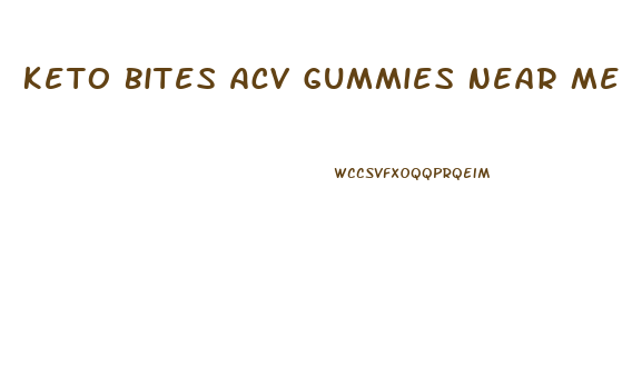 Keto Bites Acv Gummies Near Me