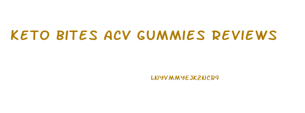 Keto Bites Acv Gummies Reviews