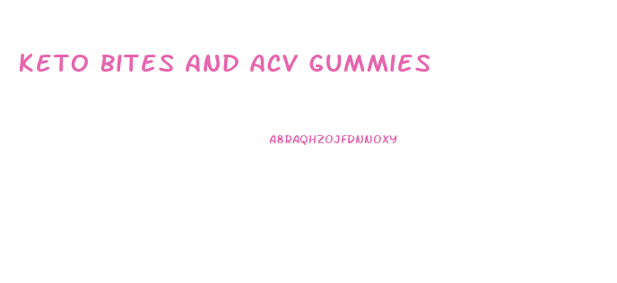 Keto Bites And Acv Gummies