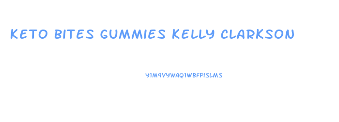 Keto Bites Gummies Kelly Clarkson