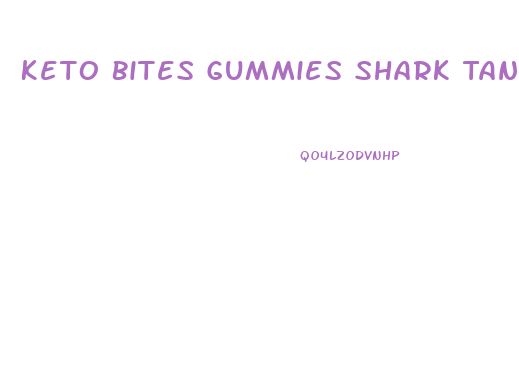 Keto Bites Gummies Shark Tank Reviews