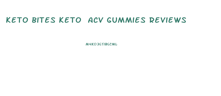 Keto Bites Keto Acv Gummies Reviews