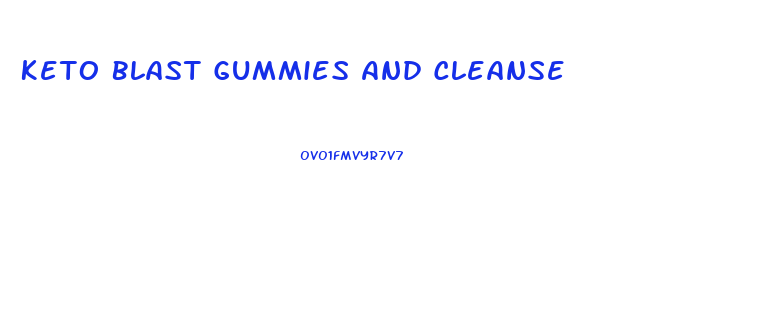 Keto Blast Gummies And Cleanse