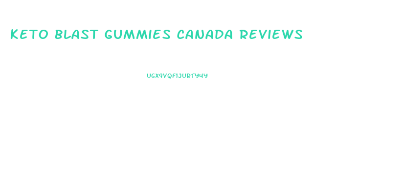 Keto Blast Gummies Canada Reviews
