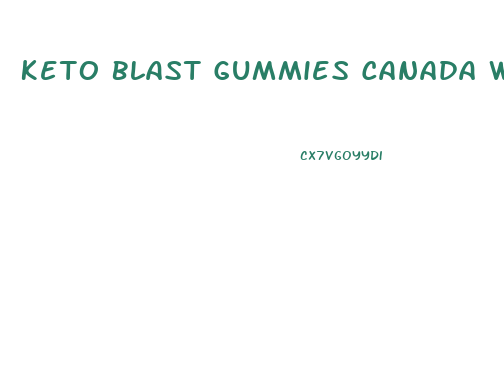 Keto Blast Gummies Canada Where To Buy