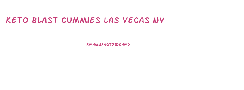 Keto Blast Gummies Las Vegas Nv