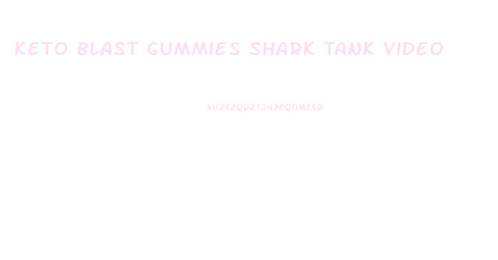 Keto Blast Gummies Shark Tank Video