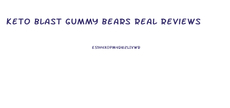 Keto Blast Gummy Bears Real Reviews