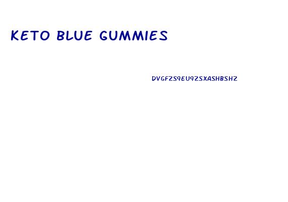 Keto Blue Gummies