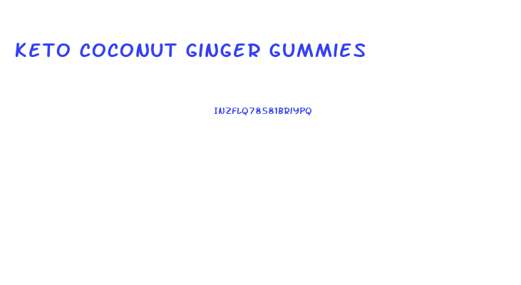 Keto Coconut Ginger Gummies