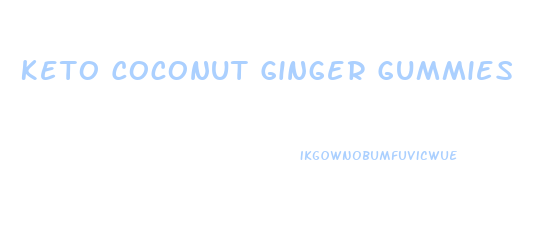 Keto Coconut Ginger Gummies