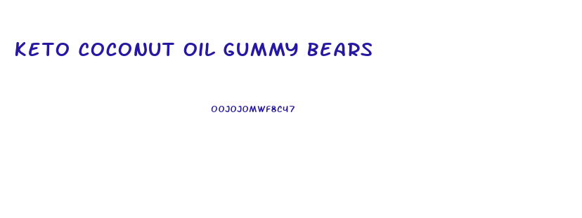 Keto Coconut Oil Gummy Bears