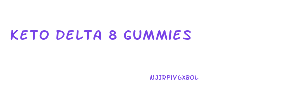Keto Delta 8 Gummies