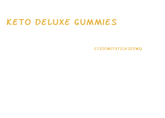 Keto Deluxe Gummies